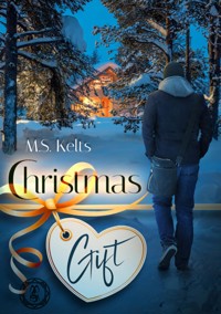 Christmas Gift - M.S. Kelts - E-Book