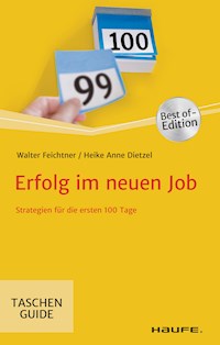 Erfolg im neuen Job - Walter Feichtner - E-Book