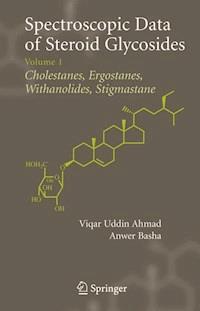 Spectroscopic Data of Steroid Glycosides -  - E-Book