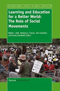 Learning and Education for a Better World - - E-Book