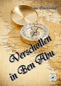 Verschollen in Ben Abu - Sina Blackwood - E-Book
