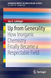 Up from Generality - Jay A. Labinger - E-Book