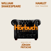 Hamlet. Ein Drama. - Hörbuchzeit - Hörbuch