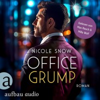 Office Grump - Bad Chicago Bosses, Band 1 (Ungekürzt) - Nicole Snow - Hörbuch