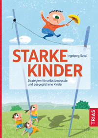 Starke Kinder - Ingeborg Saval - E-Book