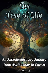 The Tree of Life - Daniel Zaborowski - E-Book