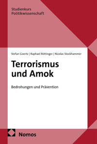 Terrorismus und Amok - Stefan Goertz - E-Book