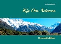 Kia Ora Aotearoa - Andrea und Ralf Düring - E-Book