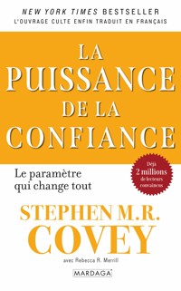La puissance de la confiance - Stephen Covey - E-Book