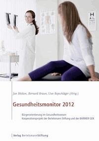 Gesundheitsmonitor 2012 -  - E-Book
