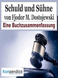 Schuld und Sühne von Fjodor M. Dostojewski - Alessandro Dallmann - E-Book