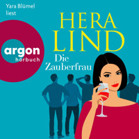 Die Zauberfrau (Ungekürzte Lesung) - Hera Lind - Hörbuch