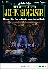 John Sinclair 1002 - Jason Dark - E-Book