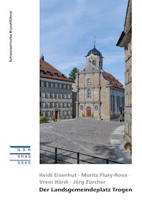 Der Landsgemeindeplatz Trogen - Heidi Eisenhut - E-Book