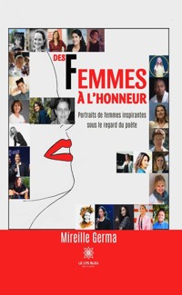 Des femmes à l’honneur - Mireille Germa - E-Book