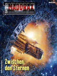 Maddrax 575 - Sascha Vennemann - E-Book