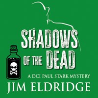 Shadows of the Dead - Jim Eldridge - Hörbuch