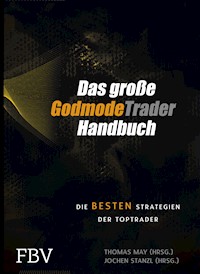 Das große GodmodeTrader-Handbuch - Jochen Stanzl - E-Book