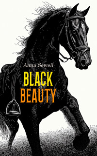 Black Beauty - Anna Sewell - E-Book