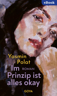 Im Prinzip ist alles okay - Yasmin Polat - E-Book