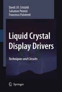 Liquid Crystal Display Drivers - David J.R. Cristaldi - E-Book