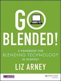 Go Blended! - Liz Arney - E-Book