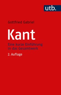 Kant - Gottfried Gabriel - E-Book