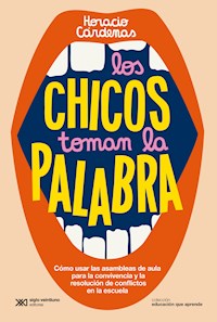 Los chicos toman la palabra - Horacio Cárdenas - E-Book