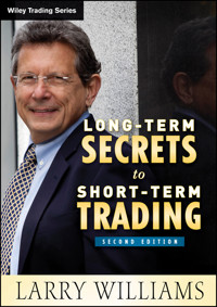Long-Term Secrets to Short-Term Trading - Larry Williams - E-Book