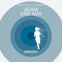 Adam und Ada - Christian Kellermann - Hörbuch