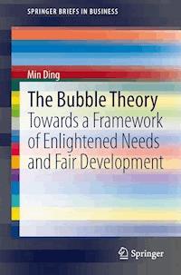 The Bubble Theory - Min Ding - E-Book