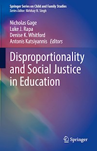 Disproportionality and Social Justice in Education - - E-Book