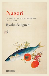 Nagori - Ryoko Sekiguchi - E-Book