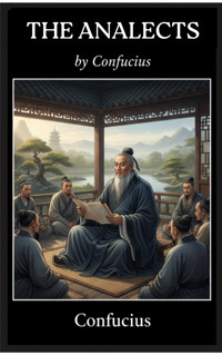 The Analects - Confucius - E-Book