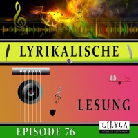 Lyrikalische Lesung Episode 76 - Christian Morgenstern - Hörbuch