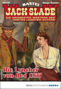 Jack Slade 883 - Jack Slade - E-Book