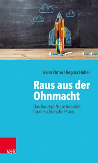 Raus aus der Ohnmacht - Haim Omer - E-Book