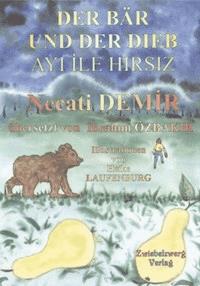 Der Bär und der Dieb - Necati Demir - E-Book
