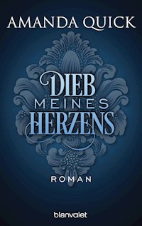Dieb meines Herzens - Amanda Quick - E-Book