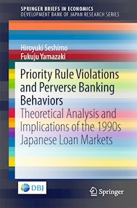 Priority Rule Violations and Perverse Banking Behaviors - Hiroyuki Seshimo - E-Book