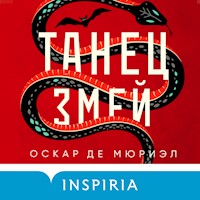 Танец змей - Оскар де - Hörbuch
