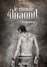 Auriane - Cécile Koppel - E-Book