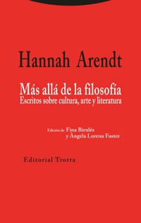 Más allá de la filosofía - Hannah Arendt - E-Book