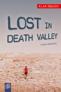 Lost in Death Valley - Christina Meisterburg - E-Book