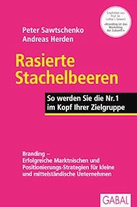 Rasierte Stachelbeeren - Peter Sawtschenko - E-Book