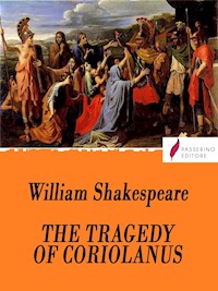 The tragedy of Coriolanus - William Shakespeare - E-Book
