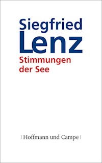Stimmungen der See - Siegfried Lenz - E-Book