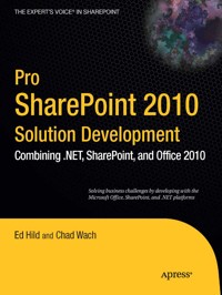 Pro SharePoint 2010 Solution Development - Ed Hild - E-Book