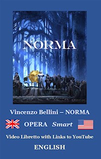 NORMA (annotated) - Vincenzo Bellini - E-Book