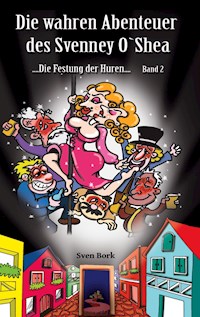 Die Festung der Huren - Sven Bork - E-Book